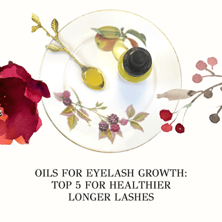 Best Oils for Eyelash Growth: Top 5 for Gorgeous Lashes - Claribelskincare.com