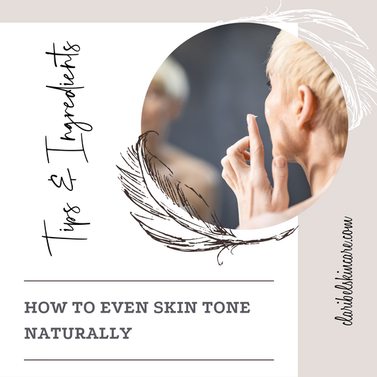 how to even skin tone naturally