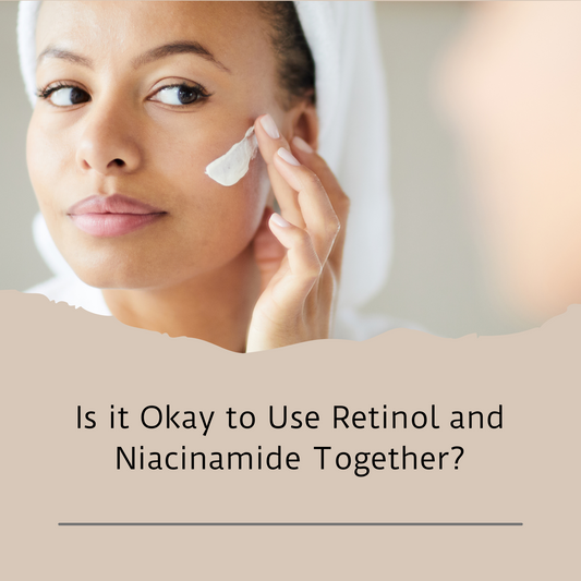 is it okay to use retinol and niacinamide together